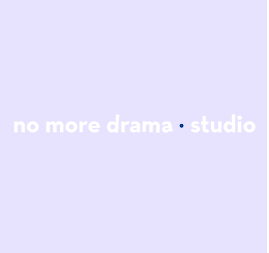 no more drama